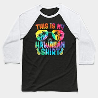 This Is My Hawaiian Tropical Luau Costume Party Wear Baseball T-Shirt